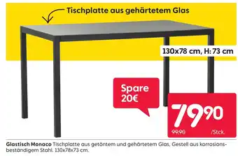 Rusta Glastisch Monaco Tischplatte aus getöntem und gehärtetem Glas, Gestell aus korrosions- beständigem Stahl. 130x78x73 cm. Angebot