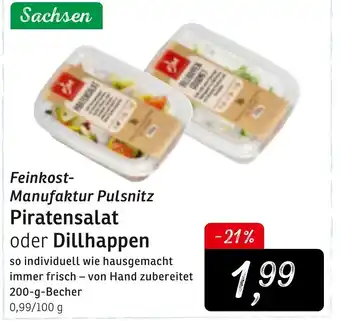 KONSUM Feinkost Manufaktur Pulsnitz Piratensalat oder Dillhappen 200g Becher Angebot