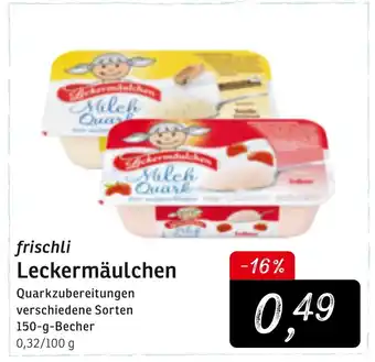 KONSUM Frischli Leckermäulchen 150g Becher Angebot