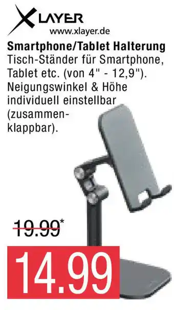 Marktkauf XLayer Smartphone/Tablet Halterung Angebot