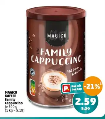 PENNY MAGICO KAFFEE Family Cappuccino je 500 g Angebot