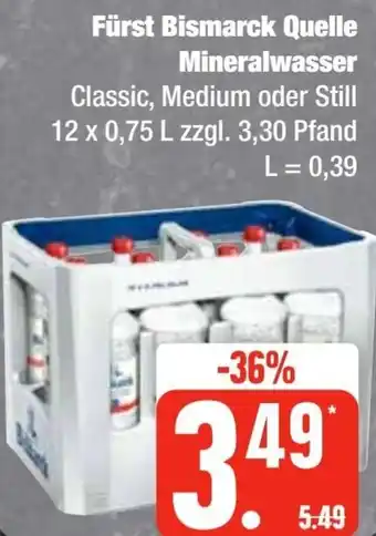 Edeka Frischemarkt Fürst Bismarck Quelle Mineralwasser 12x0,75 L Angebot