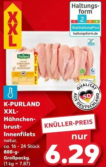 Kaufland K-PURLAND XXL- Hähnchen- brust- Innenfilets 800-g- Großpackg. Angebot