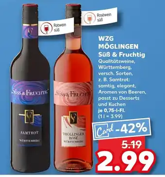 Kaufland WZG MÖGLINGEN Süß & Fruchtig 0,75 l Fl. Angebot