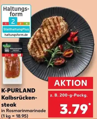 Kaufland K-PURLAND Kalbsrücken- steak z. B. 200-g-Packg. Angebot