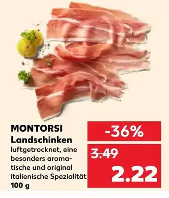 Kaufland MONTORSI Landschinken 100 g Angebot