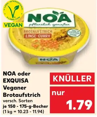 Kaufland NOA oder EXQUISA Veganer Brotaufstrich 150 - 175-g-Becher Angebot