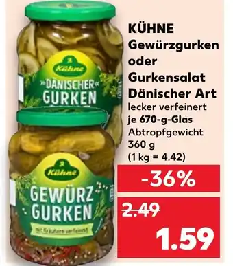 Kaufland KÜHNE Gewürzgurken oder Gurkensalat Dänischer Art 670 g Glas Angebot