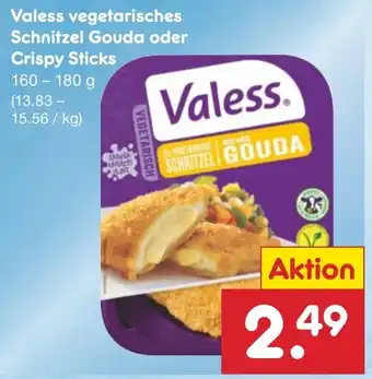 Netto Marken-Discount Valess vegetarisches Schnitzel Gouda oder Crispy Sticks 160-180 VEGETARISCH Angebot