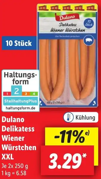 Lidl Dulano Delikatess Wiener Würstchen XXL 2x250 g Angebot