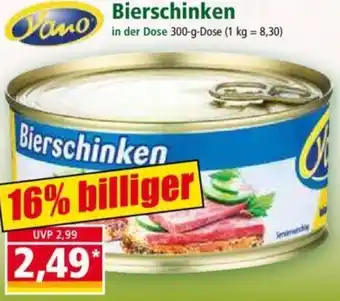 Norma Yano Bierschinken 300 g Dose Angebot