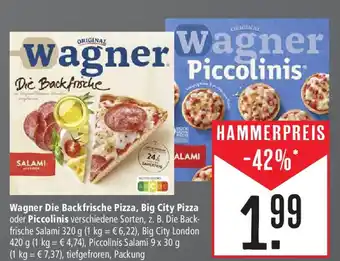 Marktkauf Wagner Die Backfrische Pizza, Big City Pizza oder Piccolinis Angebot