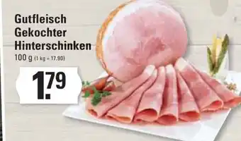 Meyer's Frischemarkt Gutfleisch Gekochter Hinterschinken 100 g Angebot