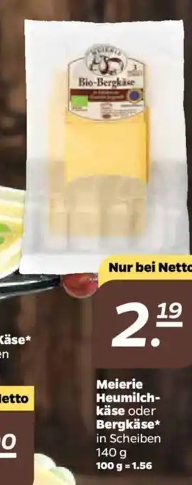 NETTO Meierie Heumilchkäse oder Bergkäse 140g Angebot