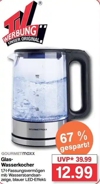 Famila Nord West GOURMETMaxx Glas- Wasserkocher Angebot