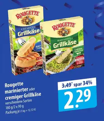 Famila Nord Ost Rougette marinierter oder cremiger Grillkäse verschiedene Sorten 180 g/2 x 90 g Angebot