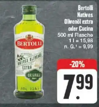 nah & gut Bertolli Natives Olivenöl extra oder Cucina 500ml Angebot