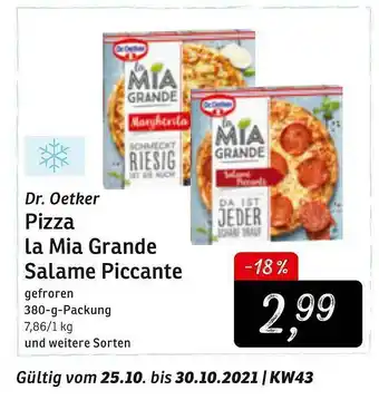 KONSUM Dr. Oetker Pizza La Mia Grande Salame Piccante Angebot