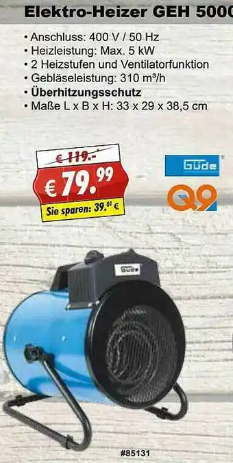 Stabilo Fachmarkt Elekttro-heizer Geh 5000 Güde Angebot