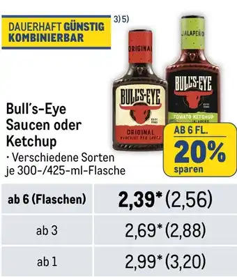 METRO Bull's-Eye Saucen oder Ketchup je 300-/425-ml-Flasche Angebot