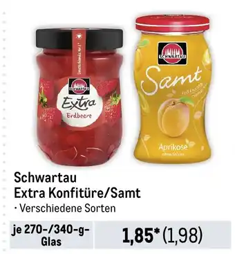 METRO Schwartau Extra Konfitüre/Samt je 270-/340-g- Glas Angebot