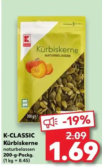 Kaufland K-CLASSIC naturbelassen 200-g-Packg. Angebot