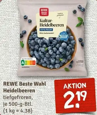 nahkauf REWE Beste Wahl Heidelbeeren 500 g Btl. Angebot