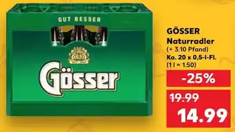 Kaufland GÖSSER Naturradler Ka. 20x0,5 L-Fl. Angebot