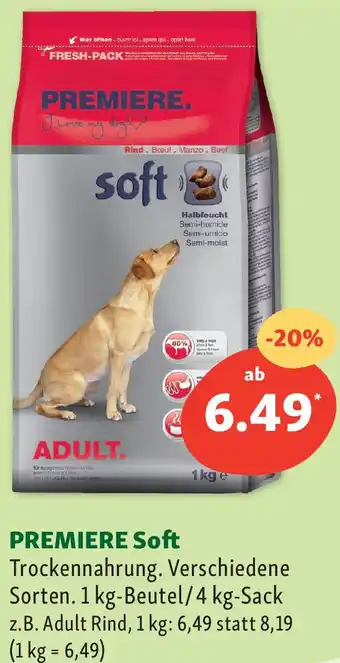 Fressnapf PREMIERE Soft Trockennahrung 1 kg Beutel/4 kg Sack Angebot