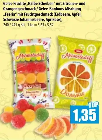 Mix Markt Gelee Früchte,,Halbe Scheiben" mit Zitronen und Orangengeschmack/Gelee-Bonbons-Mischung ,,Feeria" Angebot