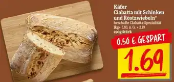 NP Discount Käfer Ciabatta mit Schinken und Röstzwiebeln 290g Stück Angebot