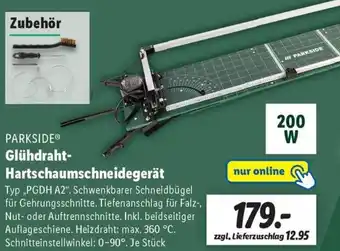 Lidl PARKSIDE Glühdraht Hartschaumschneidegerät Angebot