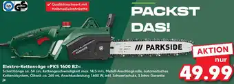 Kaufland PARKSIDE Elektro-Kettensäge PKS 1600 B2 Angebot