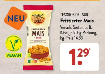 Aldi Süd TESOROS DEL SUR Frittierter Mais 90g Angebot