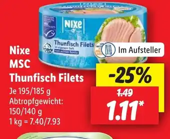 Lidl Nixe MSC Thunfisch Filets 195/185g Angebot