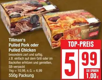 Edeka Tillman's Pulled Pork oder Pulled Chicken 550 g Packung Angebot