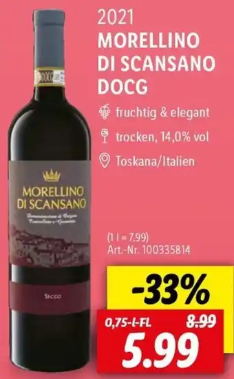 Lidl 2021 MORELLINO DI SCANSANO DOCG 0,75 L-Fl. Angebot