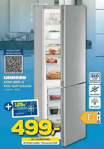 Euronics Berlet Liebherr Kgnf 1860-3 Kühl-gefrierkombi Angebot