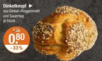 V Markt Dinkelknopf Angebot