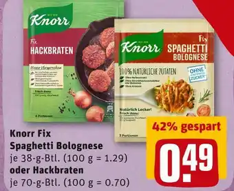 REWE Knorr fix spaghetti bolognese oder hackbraten Angebot