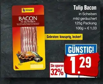E-Center Tulip bacon Angebot
