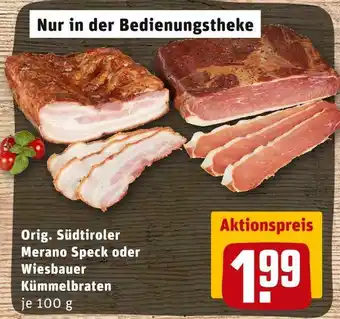 REWE Orig. südtiroler oder wiesbauer merano speck oder kümmelbraten Angebot