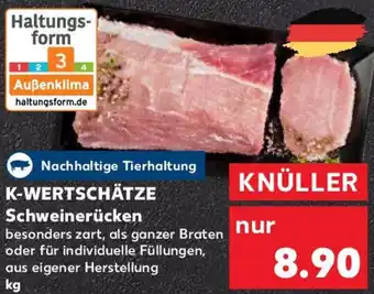 Kaufland K-WERTSCHÄTZE Schweinerücken Angebot