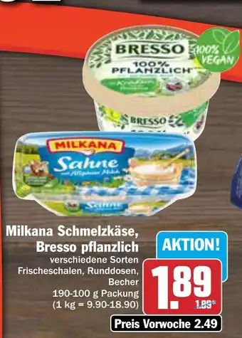 AEZ Milkana Schmelzkäse, Bresso pflanzlich Angebot