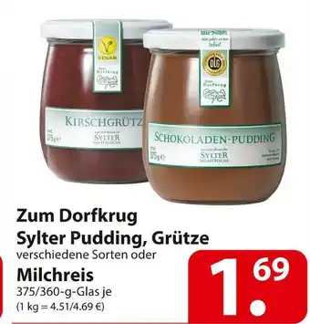 Famila Nord Ost Zum dorfkrug sylter pudding, grütze oder milchreis Angebot