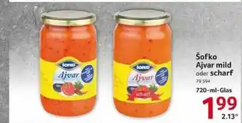 Selgros Sofko Ajvar Mild Oder Scharf Angebot