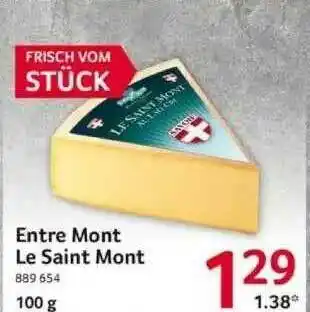 Selgros Entre Mont Le Saint Mont Angebot