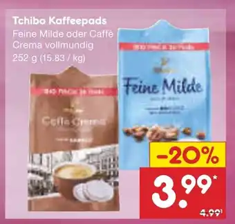 Netto Marken-Discount Tchibo Kaffeepads Feine Milde oder Caffè Crema vollmundig 252 g Angebot