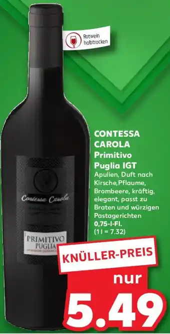 Kaufland CONTESSA CAROLA Primitivo Puglia IGT 0,75 L-Fl. Angebot