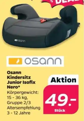 NETTO Osann Kindersitz Junior Isofix Nero Angebot